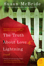 The Truth About Love and Lightning by Susan McBride